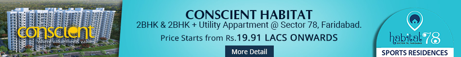 Conscient Habitat Sector-78 Faridabad, Haryana